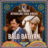 Balo Batiyan (feat. Atta Ullah Khan Esakhelvi) artwork