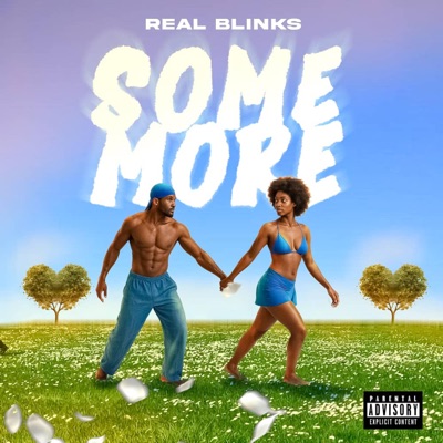 Real Blinks - Some More
