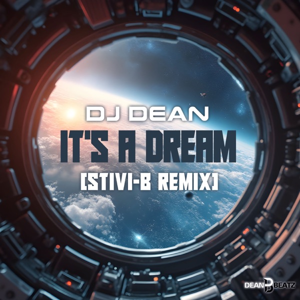 It's A Dream (Stivi-B Remix) - Single