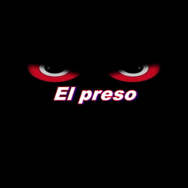 El Preso