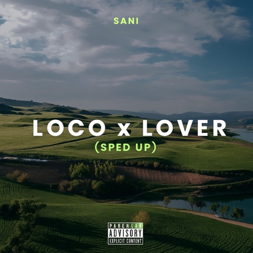 Loco x Lover (Sped Up) - EP