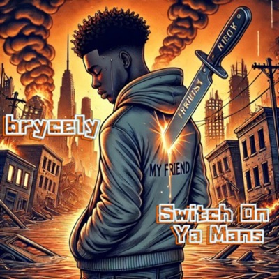 Switch On Ya Mans (feat. Brycely 2.0) - Single