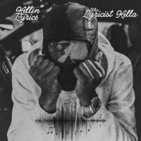 Tha Lyricist Killa - Killin Lyrics
