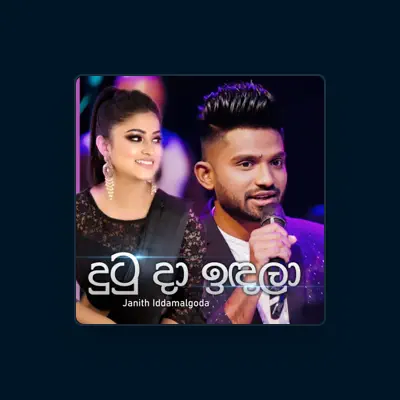 Listen to Janith Iddamalgoda, watch music videos, read bio, see tour dates & more!