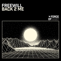Back 2 Me - Single - FREEWILL
