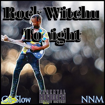 Rock Witchu Tonight - Single