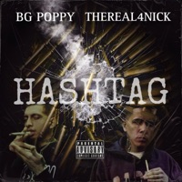 Hashtag (feat. TheReal4Nick) - Single - BG Poppy