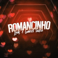 Romancinho - Single - LUUK & Gabriel Tadeu