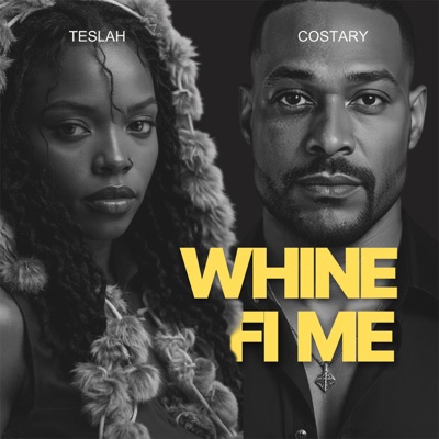Whine fi Me - Single