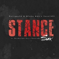 Stance Sax (feat. SkawaraOnSax & Da Muziqal Pro) - Single - DaJiggySA