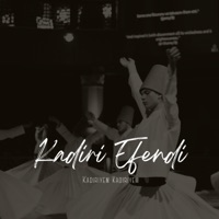 Kadiriyem Kadiriyem - Single - Kadirî Efendi