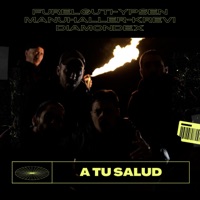 A tu Salud (feat. Manu Haller & Ypsen & Diamond Ex) - Single - Ypsen Prods, Furelguti & Krevi Solenco