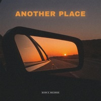 Another Place - Single - Bvrnout