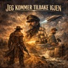 Jeg kommer tilbake igjen