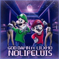 GOD DAMN (feat. LILXMO) - Single - Nolifeluis