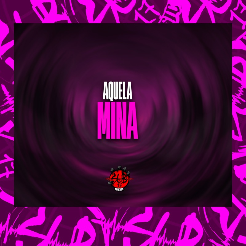 Aquela Mina - Single