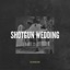 Shotgun Wedding - Single