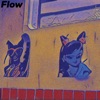 Flow - Single