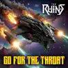 The Ruins - Go For The Throat