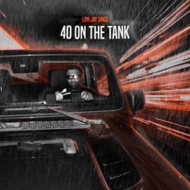 40 On the Tank Lani Jay Sings & BeatsByNIX