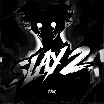 Slay 2 - Single