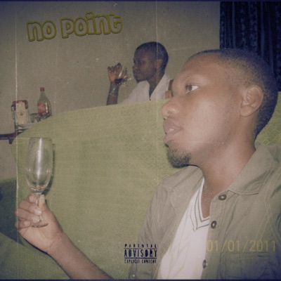 No Point (feat. Molua) - Single