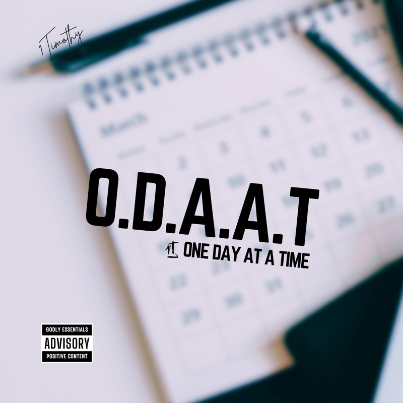 O.D.A.A.T (One Day At A Time) - Single