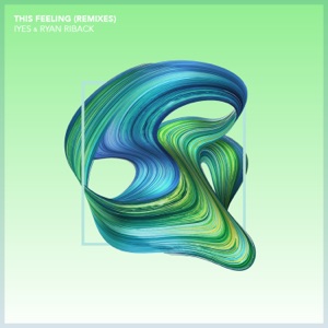 This Feeling (Remixes) - EP