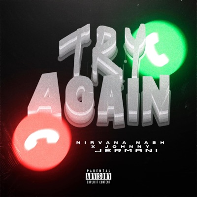 Try Again (feat. Johnny Jermani) - Single