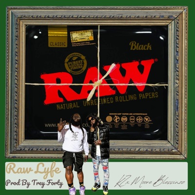 Raw Lyfe (feat. Moore Blessinzz) - Single