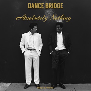 Absolutely Nothing - Single