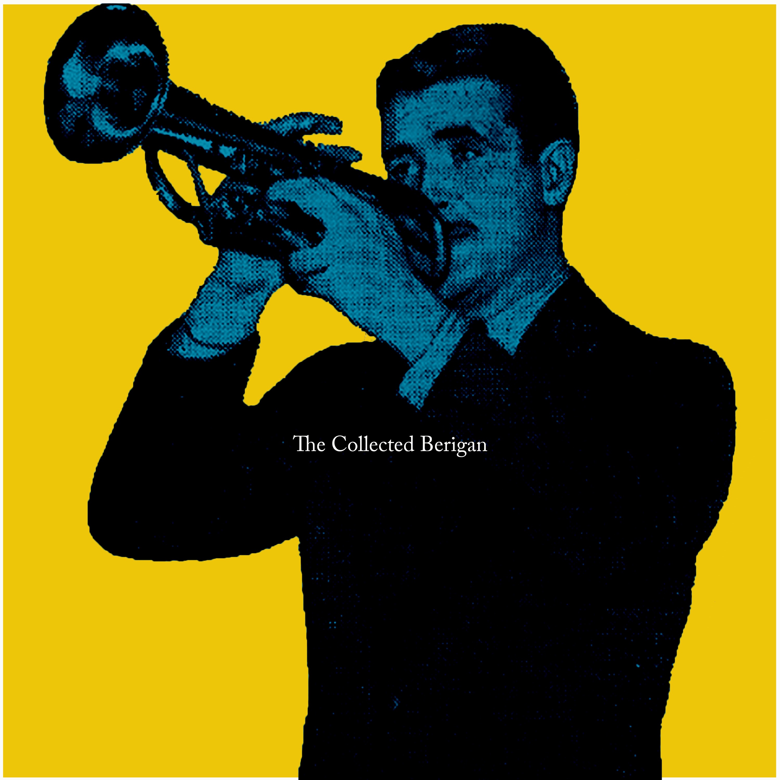 The Collected Berigan