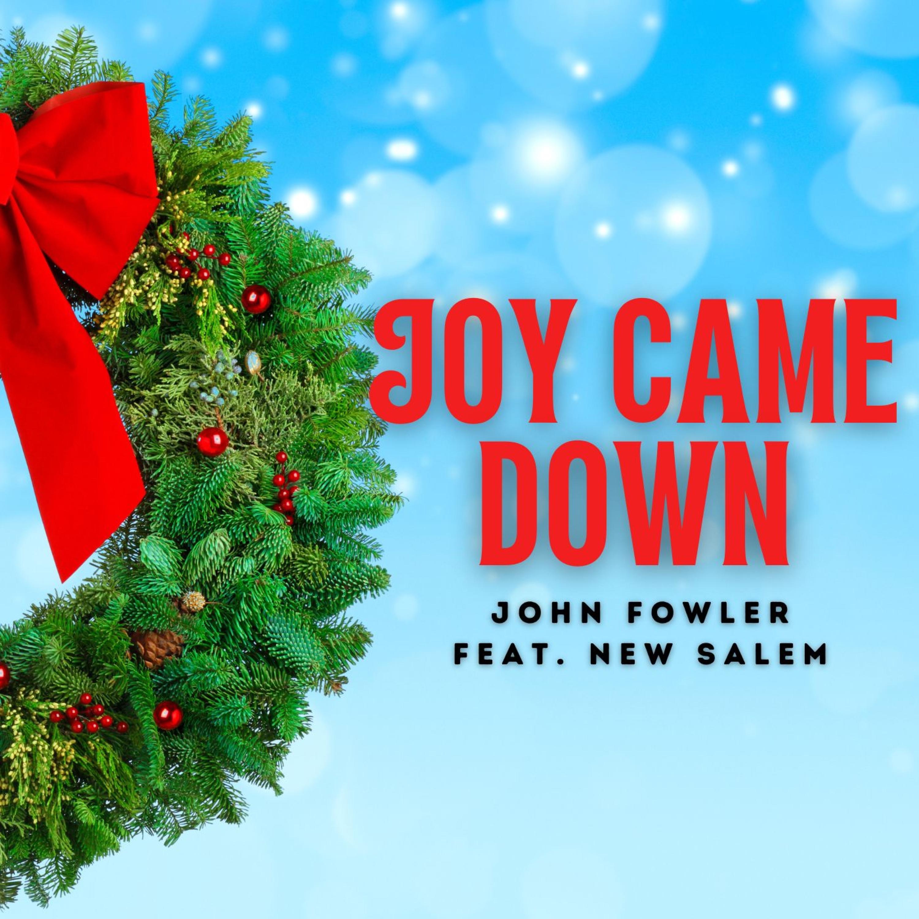 Joy Came Down - Single