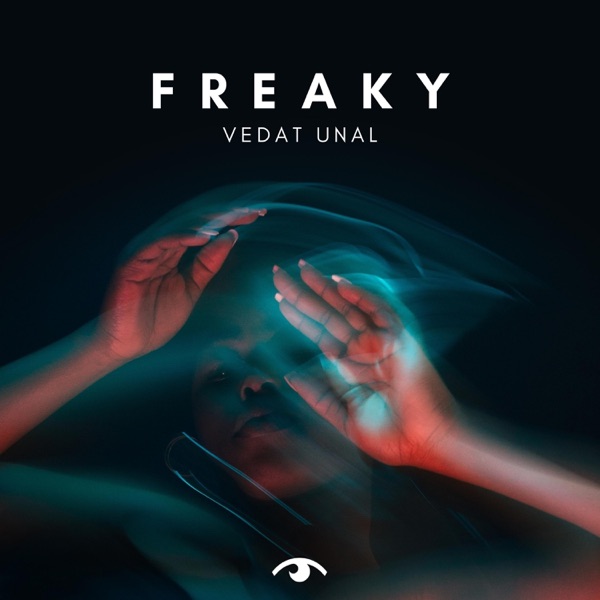 Freaky - Single