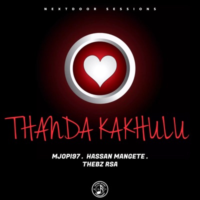 Thanda kakhulu (2024 Remastered Version) - Single