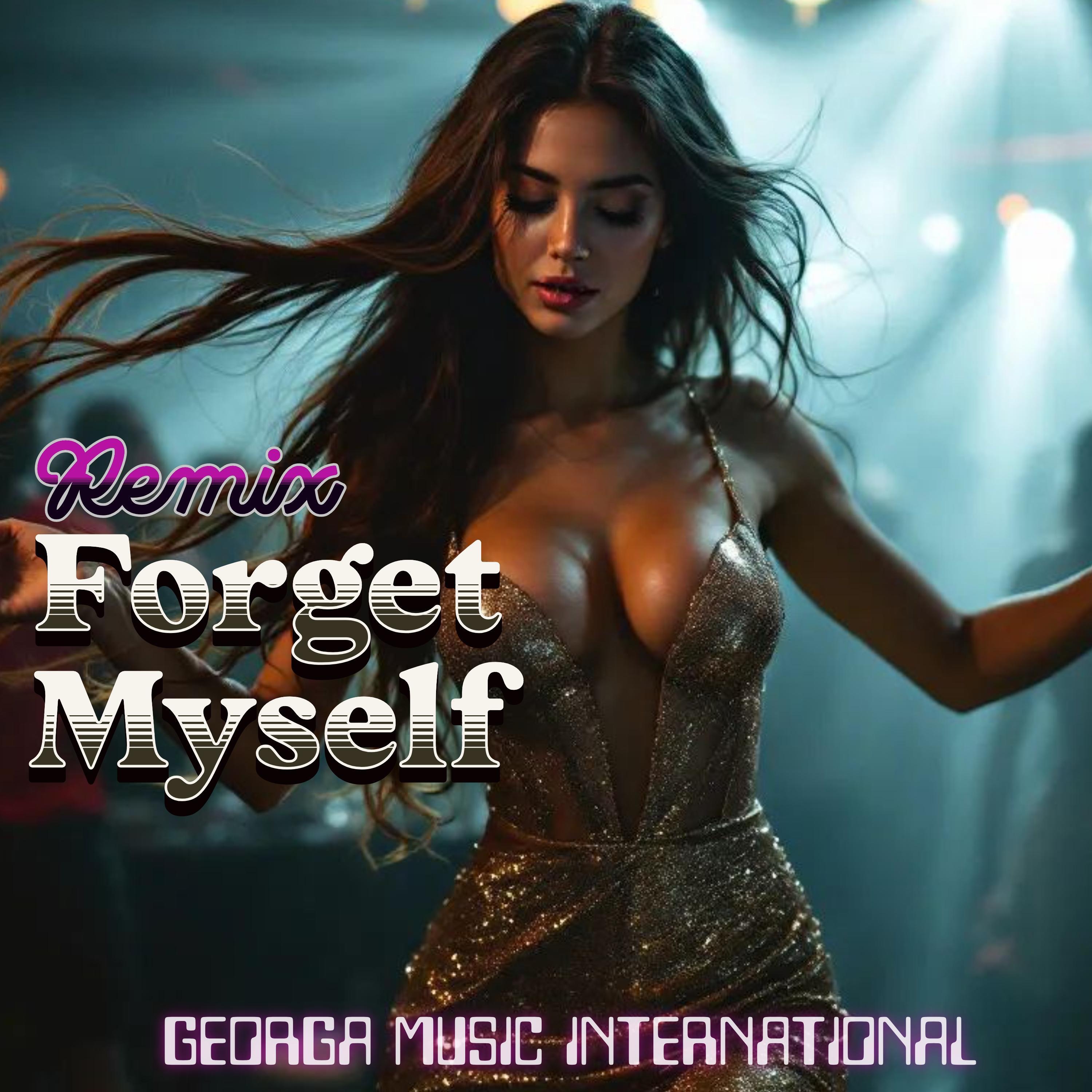 Forget Myself (Remix) - Single