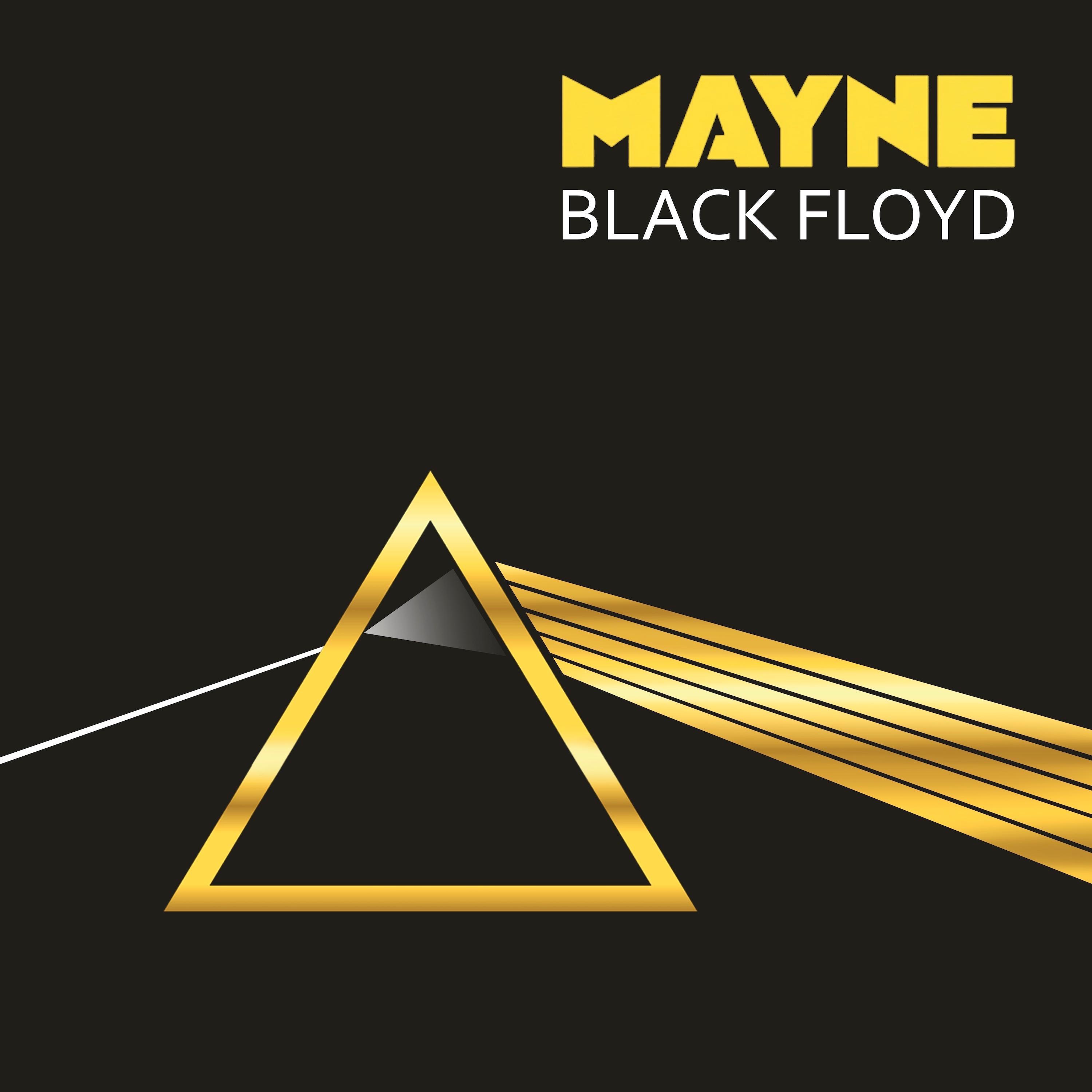 Mayne - Black Floyd