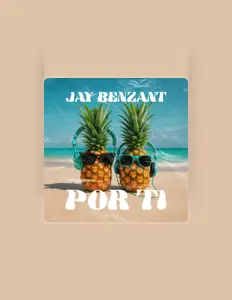 聆聽 Jay Benzant、觀看音樂影片、閱讀小傳、查看巡演日期等！