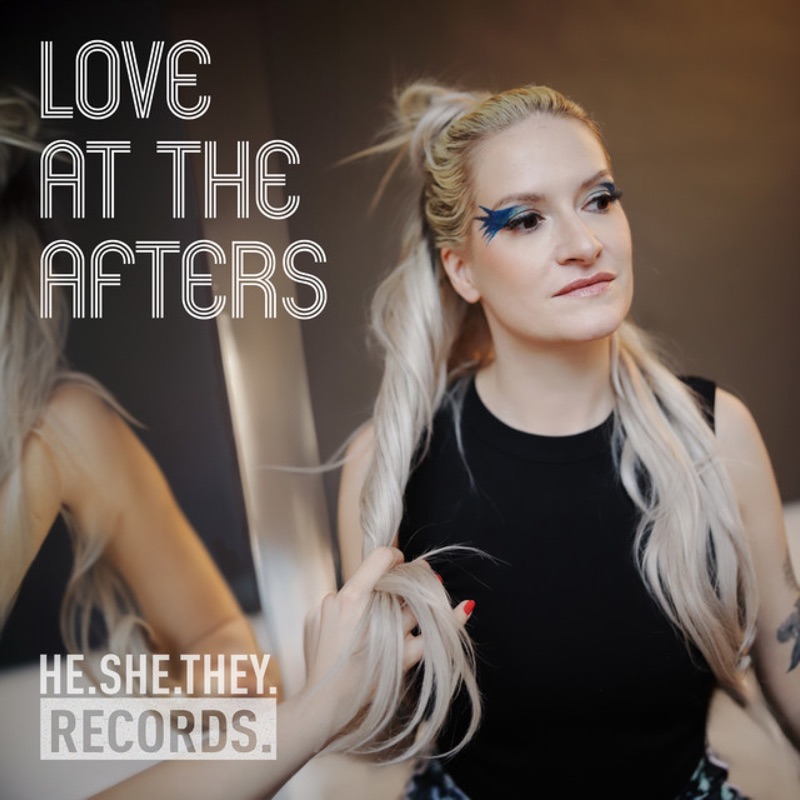 Love At The Afters - Single