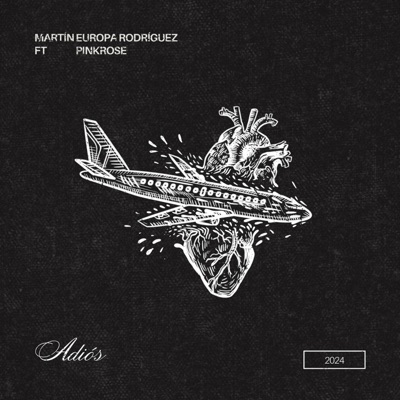 Adiós (feat. Martin Europa Rodriguez) - Single