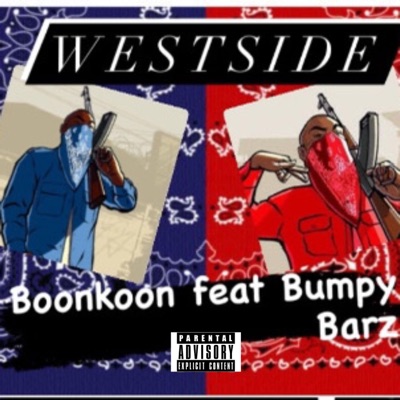 Westside (feat. Bumpy Barz) - Single