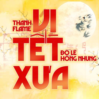 Vị Tết Xưa (feat. Đỗ Lê Hồng Nhung) - Single