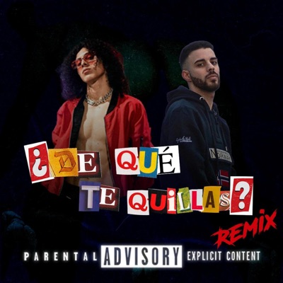 ¿De qué te quillas? - Single