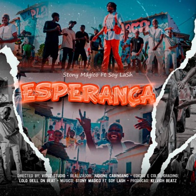 Esperança (Stony Mágico ft Soy Lash) - Single