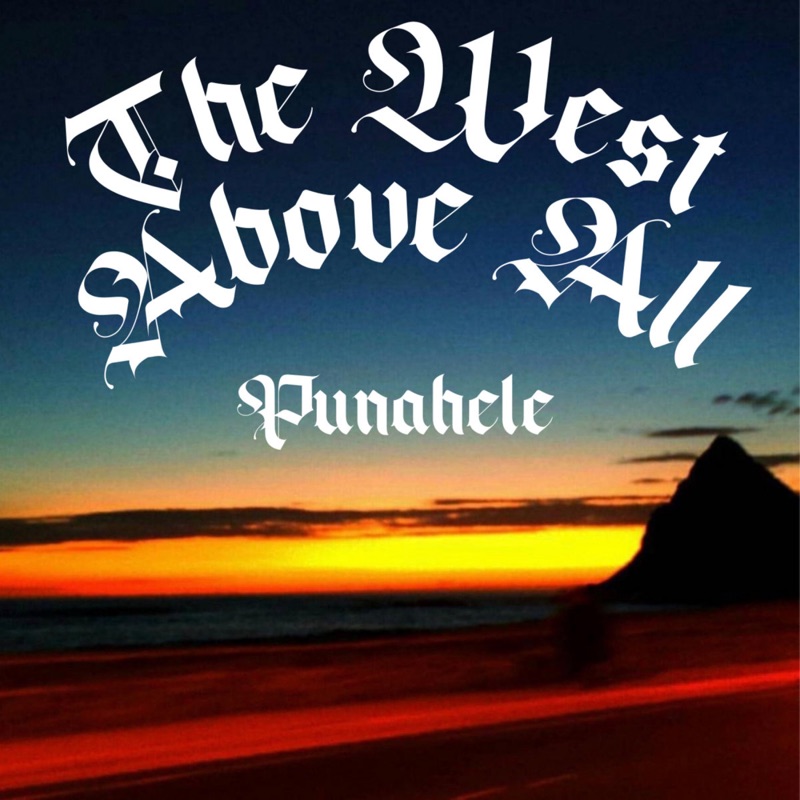 The West Above All (feat. Bn5stax)