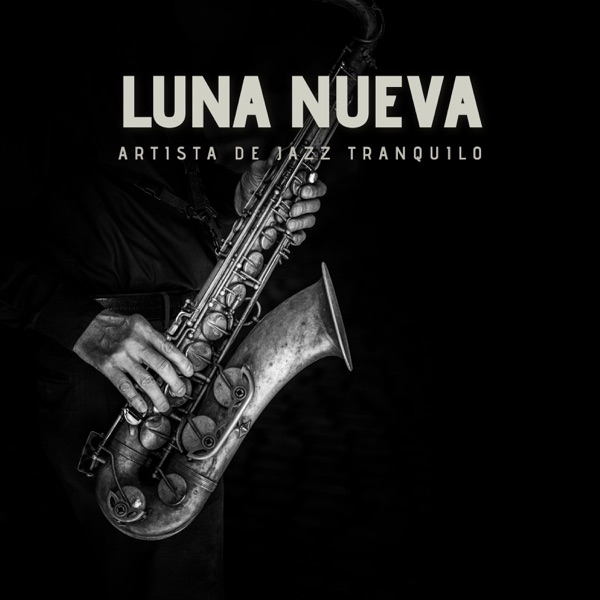 Luna Nueva: Jazz Suave para Relajarse