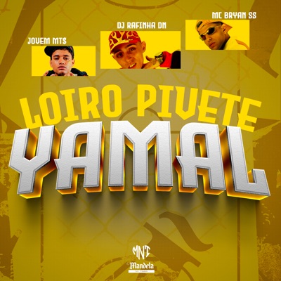 Loiro Pivete Yamal - Single