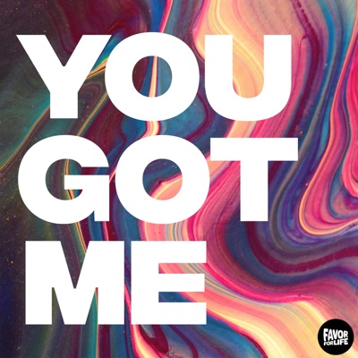 You Got Me - Single
