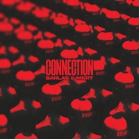 Connection - Single - Barlas & Mert