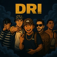 Dri - Single - Menor SK, Nathancpx, Sma77er, DZO MC, Dj MSK & Juanzin